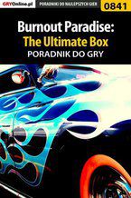 Burnout Paradise: The Ultimate Box - poradnik do gry