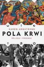 Okładka - Pola krwi - Karen Armstrong