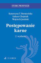 Okładka - Postępowanie karne. Wydanie 2 - Łukasz Chojniak, Wojciech Jasiński, Katarzyna Boratyńska