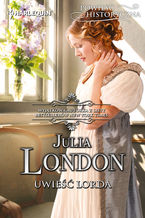 Okładka - Uwieść lorda - Julia London