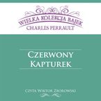 Czerwony Kapturek (Wielka Kolekcja Bajek)