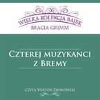 Czterej muzykanci z Bremy (Wielka Kolekcja Bajek)