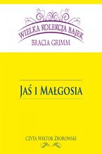 Okładka - Jaś i Małgosia (Wielka Kolekcja Bajek) - Bracia Grimm