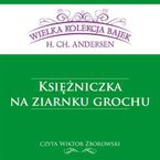 Księżniczka na ziarnku grochu (Wielka Kolekcja Bajek)