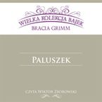 Paluszek (Wielka Kolekcja Bajek)