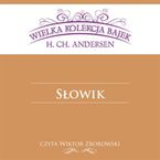 Słowik (Wielka Kolekcja Bajek)