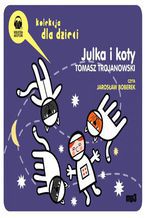 Okładka - Julka i koty - Tomasz Trojanowski