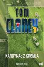 Okładka - Kardynał z Kremla - Tom Clancy