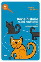 Okładka - Kocie historie - Tomasz Trojanowski