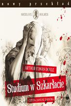 Okładka - Studium w szkarłacie - Arthur Conan Doyle