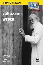 Okładka - Zakazane wrota - Tiziano Terzani