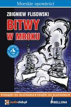 Okładka - Bitwy w mroku - Zbigniew Flisowski