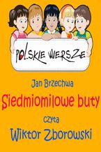 Okadka ksiki Polskie wiersze - Siedmiomilowe buty