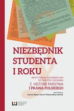 Okładka - Niezbędnik studenta I roku. Repetytorium egzaminacyjne do ćwiczeń i egzaminu z historii państwa i prawa polskiego - Justyna Bieda, Dorota Wiśniewska-Jóźwiak