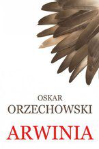 Okładka - Arwinia - Oskar Orzechowski