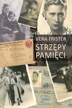 Okładka - Strzępy pamięci - Vera Frister