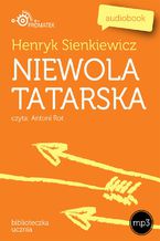 Okładka - Niewola tatarska - Henryk Sienkiewicz