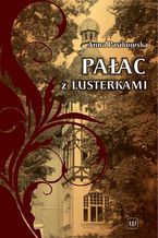 Okładka - Pałac z lusterkami - Anna Pasikowska