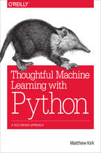 Okładka - Thoughtful Machine Learning with Python. A Test-Driven Approach - Matthew Kirk