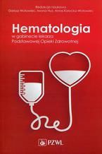Okadka ksiki Hematologia w gabinecie. Podstawowej Opieki Zdrowotnej