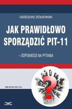 Jak prawidłowo sporządzić PIT-11  odpowiedzi na pytania