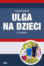 Okadka ksiki Ulga na dzieci po zmianach