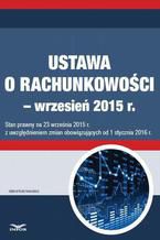 Ustawa o rachunkowości - wrzesień 2015