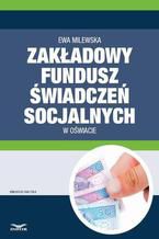 Zakładowy fundusz świadczeń socjalnych w oświacie