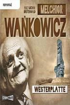 Okładka - Westerplatte - Melchior Wańkowicz