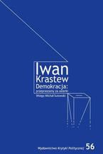 Okładka - Demokracja przepraszamy za usterki - Iwan Krastew