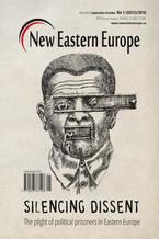 New Eastern Europe 5/2016. Silencing dissent