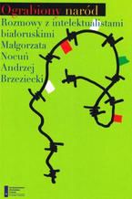 Okładka - Ograbiony Naród - Andrzej Brzeziecki, Małgorzata Nocuń