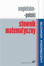 Angielsko-polski słownik matematyczny