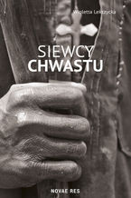 Okładka - Siewcy chwastu - Wioletta Lekszycka