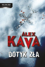 Okładka - Dotyk zła - Alex Kava