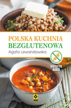 Okładka - Polska kuchnia bezglutenowa - Agata Lewandowska