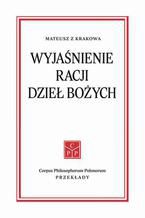 Wyjaśnienie racji dzieł Bożych