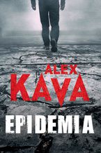 Okładka - Epidemia - Alex Kava