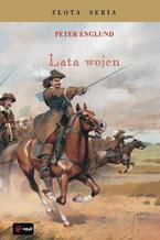 Okładka - Lata wojen - Peter Englund