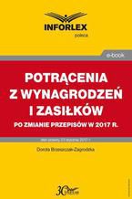 POTRĄCENIA Z WYNAGRODZEŃ I ZASIŁKÓW 2017