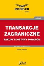 TRANSAKCJE ZAGRANICZNE zakupy i dostawy towarów