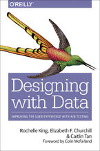 Okładka książki Designing with Data. Improving the User Experience with A/B Testing