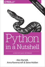 Okładka książki Python in a Nutshell. A Desktop Quick Reference. 3rd Edition