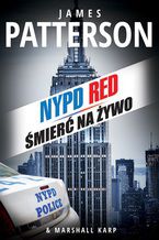 Okładka - Śmierć na żywo - James Patterson, Marshall Karp