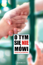 O tym się nie mówi