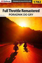 Full Throttle Remastered - poradnik do gry