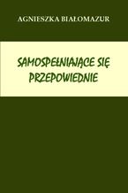 Samospełniające się przepowiednie