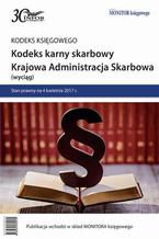 Kodeks karny skarbowy. Krajowa Administracja Skarbowa