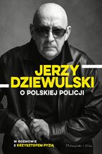 Okadka ksiki Jerzy Dziewulski o polskiej policji