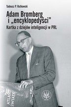 Adam Bromberg i "encyklopedyści"